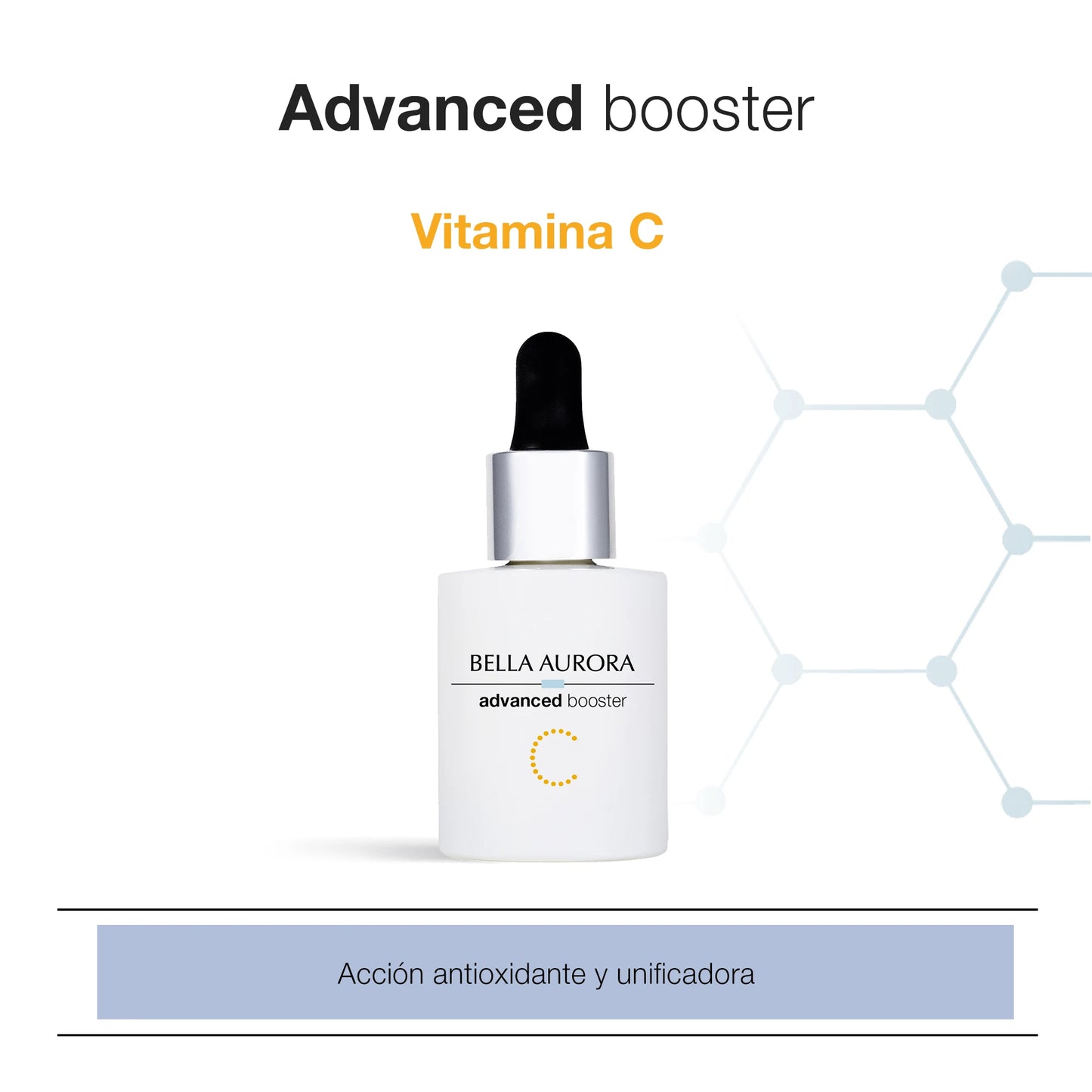 Bella Aurora Booster Avanzado Vitamina C 30ml – Serum Iluminador y Unificador